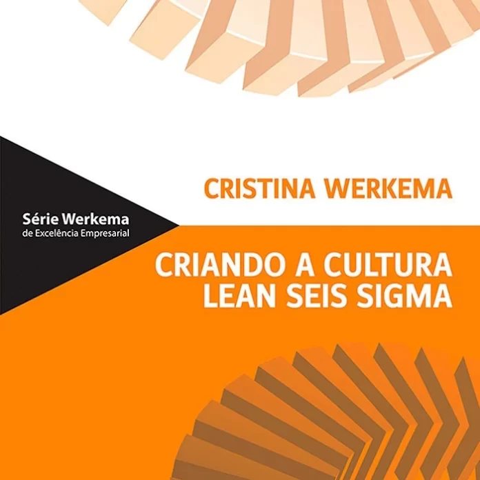 criando a cultura lean seis sigma